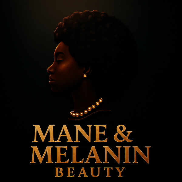 Mane and Melanin Beauty 